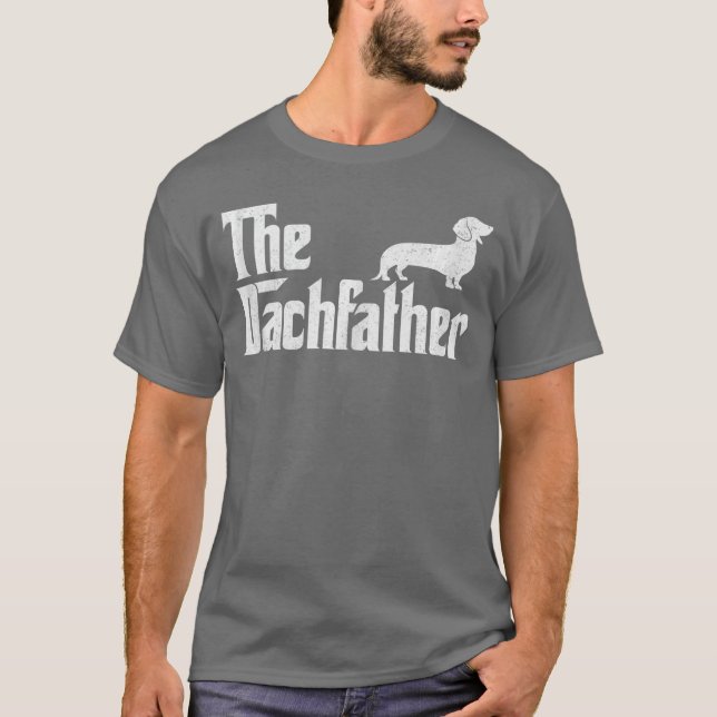 Camiseta The Dachshund Funny Wiener Dog Gifts For Men Fathe (Anverso)