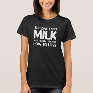 Camiseta The Day I Met Milk  Milk