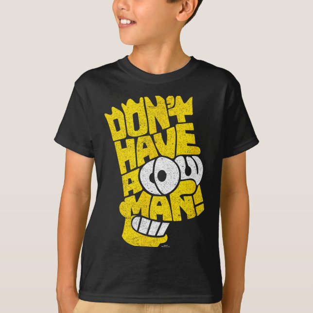 Camiseta The Don't Have A Cow Man  (Anverso)