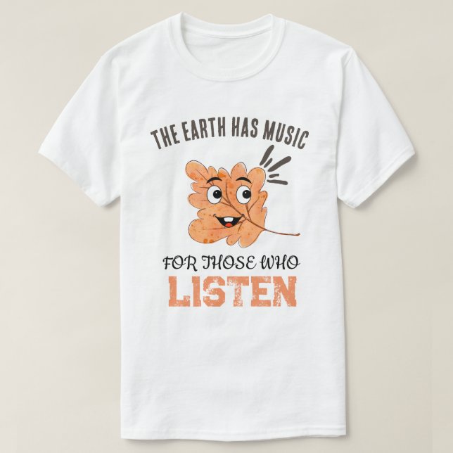 Camiseta "The Earth Has Music" Smiling Leaf  (Diseño del anverso)