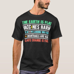 Camiseta The Earth Is Flat Vaccines Harm Chemtrails Mask T