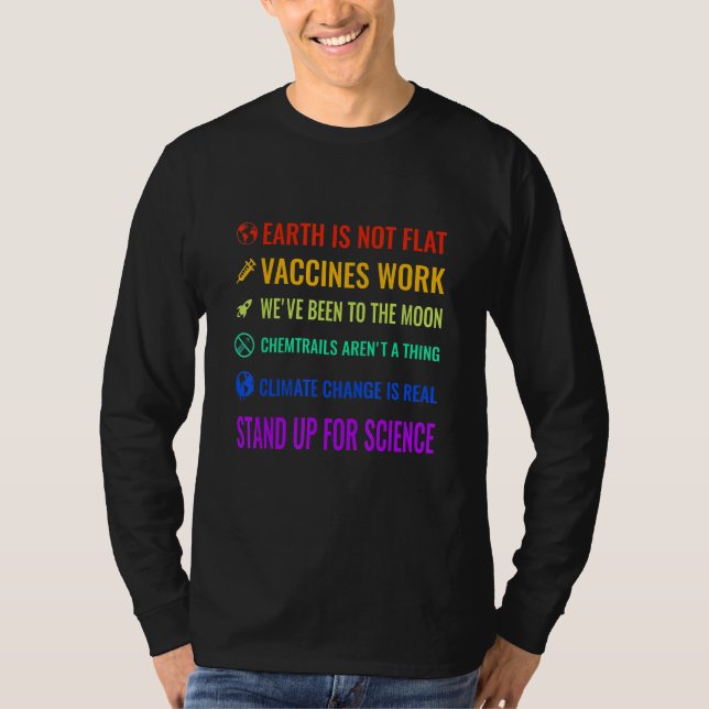Camiseta The Earth Is Not Flat Vaccines Work Stand For Scie (Anverso)