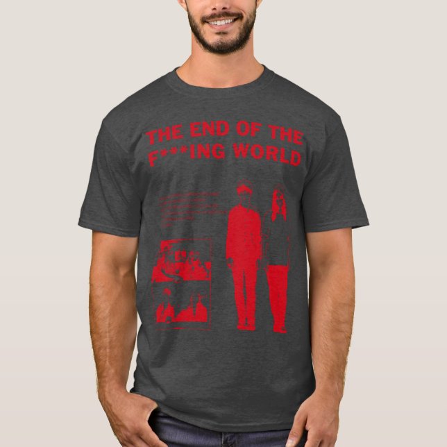 Camiseta The End ofhe F ing Wolrd Movie gift (Anverso)