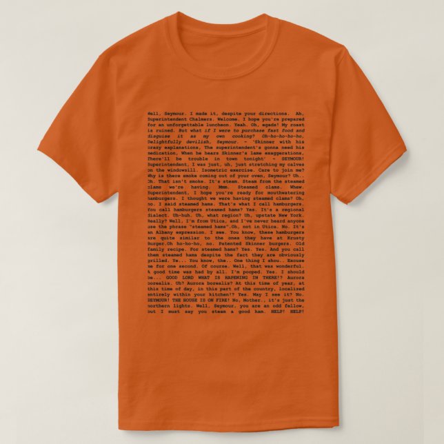 Camiseta The Entire Steamed Hams Script (Diseño del anverso)