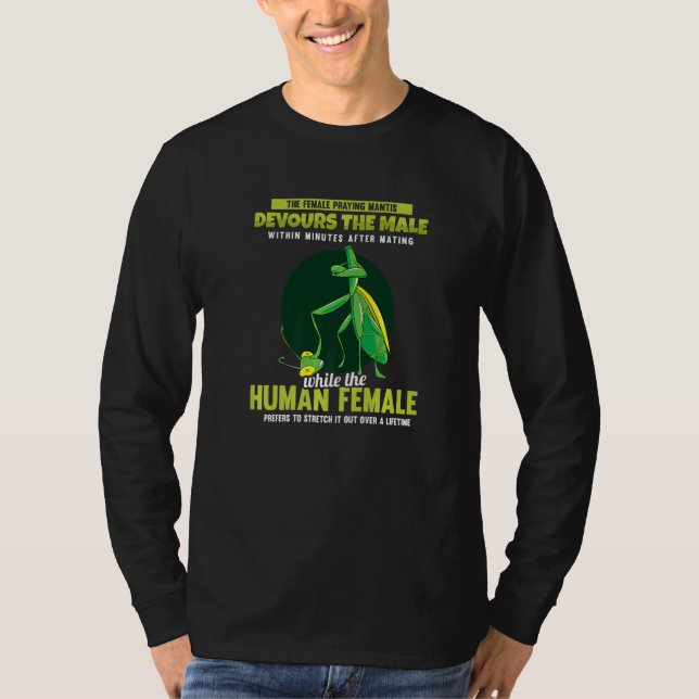 Camiseta The Female Praying Mantis Devours  Men Praying Man (Anverso)