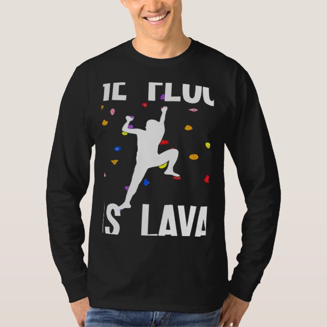 Camiseta The Floor Is Lava Bouldering And Climbing (Anverso)