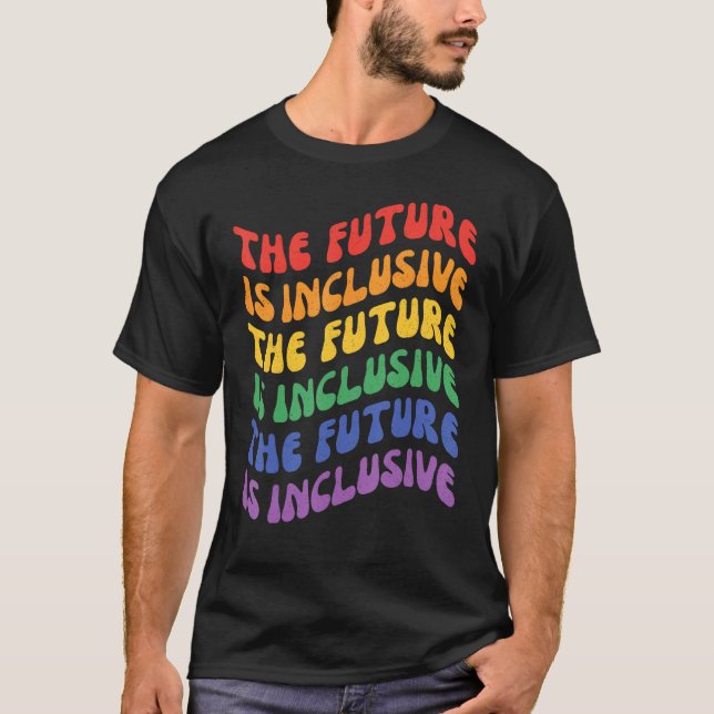 Camiseta The Future Is Inclusive Pride Month LGBT Ally Retr (Anverso)