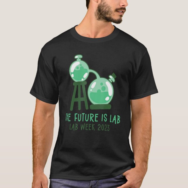 Camiseta The Future Is Lab Medical Laboratory Professionals (Anverso)