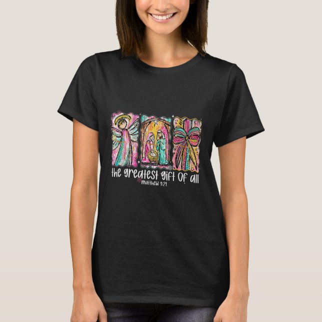 Camiseta The Greatest Gift For All Christmas Nativity Jesus (Anverso)
