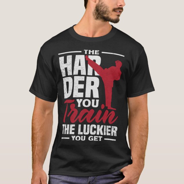 Camiseta The Harder You Train The Luckier You Get Karate Ju (Anverso)