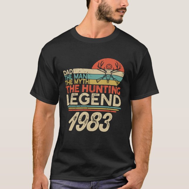 Camiseta The Hunting Myth Legend Man Dad Born In 1983 Vinta (Anverso)