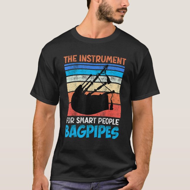 Camiseta The instrument for smart people bagpipes 1 (Anverso)
