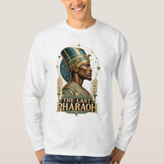 Camiseta The Last Pharaoh Egyptian Shirt