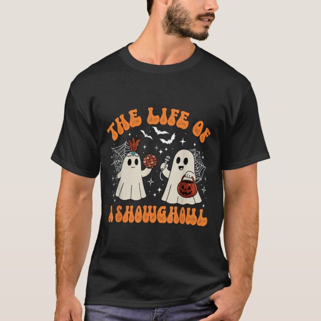 Camiseta The Life Of A Showghoul Cute Ghost Halloween Retro (Anverso)