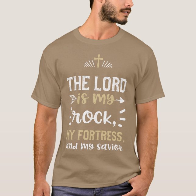 Camiseta The Lord is my rock my fortress gift (Anverso)