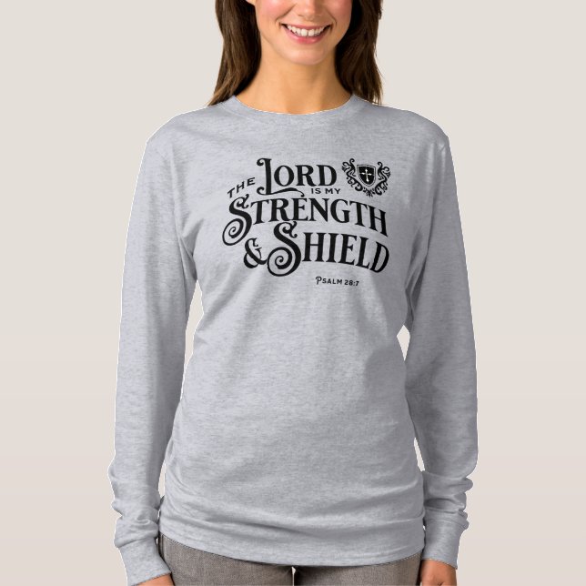 Camiseta The Lord is My Strength Royalty Scripture  (Anverso)