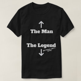 Camiseta The Man - The Legend (But Really Just A Myth) B&W