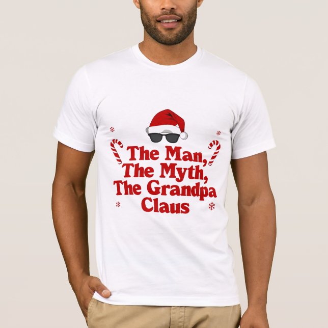 Camiseta The Man The Myth The Grandpa Claus | Cool Santa Gr (Anverso)