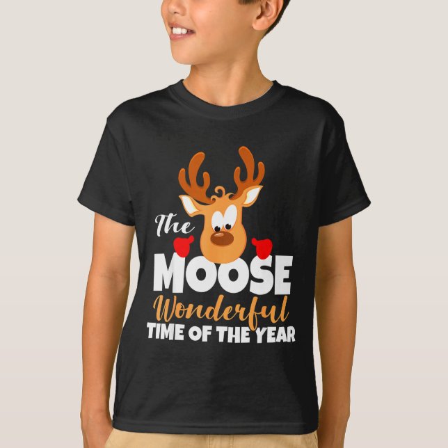 Camiseta The Moose Wonderful Time Of The Year Funny Christm (Anverso)