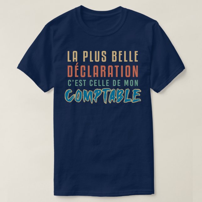 Camiseta The most beautiful statement is that of my account (Diseño del anverso)