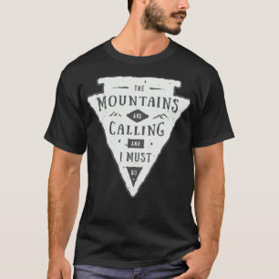 Camiseta The mountains are calling and i must fatigue adven