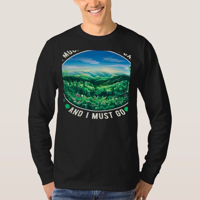 Camiseta The Mountains Are Calling And I Must Go   (Anverso)