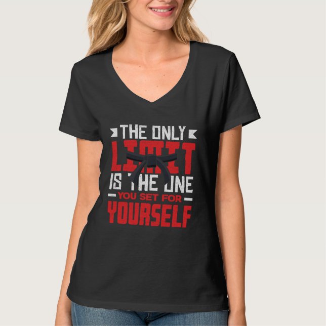 Camiseta The Only Limit Is You Set For Yourself Karate Jiu  (Anverso)