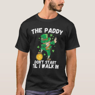 Camiseta The Paddy no empiecen hasta que camine en la diver