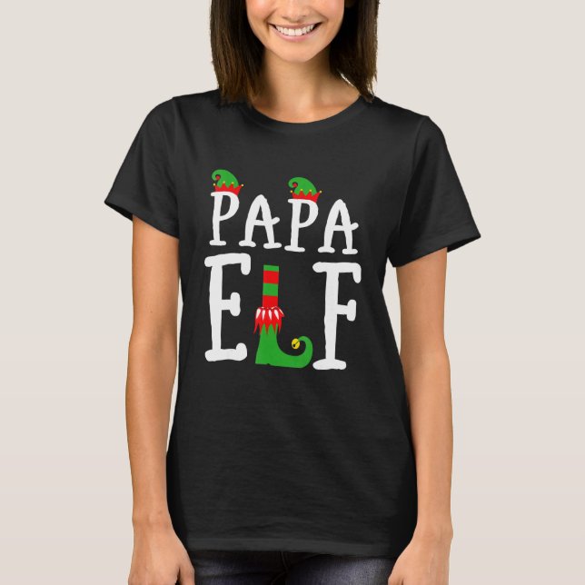 Camiseta The Papa Elf Matching Group Xmas Family Christmas (Anverso)