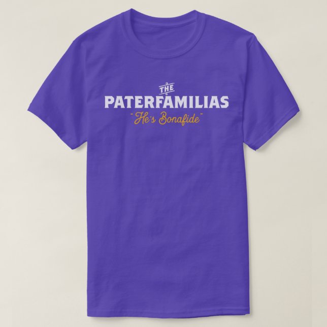 Camiseta The Paterfamilias Bonafide Head of the Family  (Diseño del anverso)