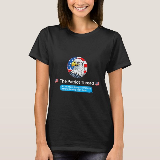 Camiseta The Patriot Thread Living A Completely Different R (Anverso)