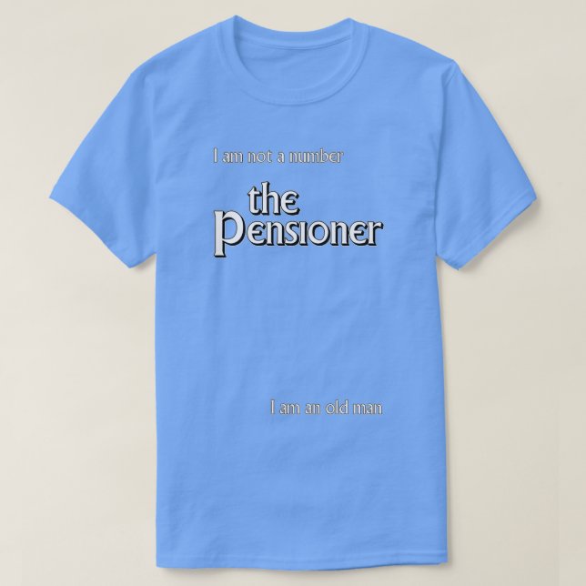 Camiseta The Pensioner (Diseño del anverso)