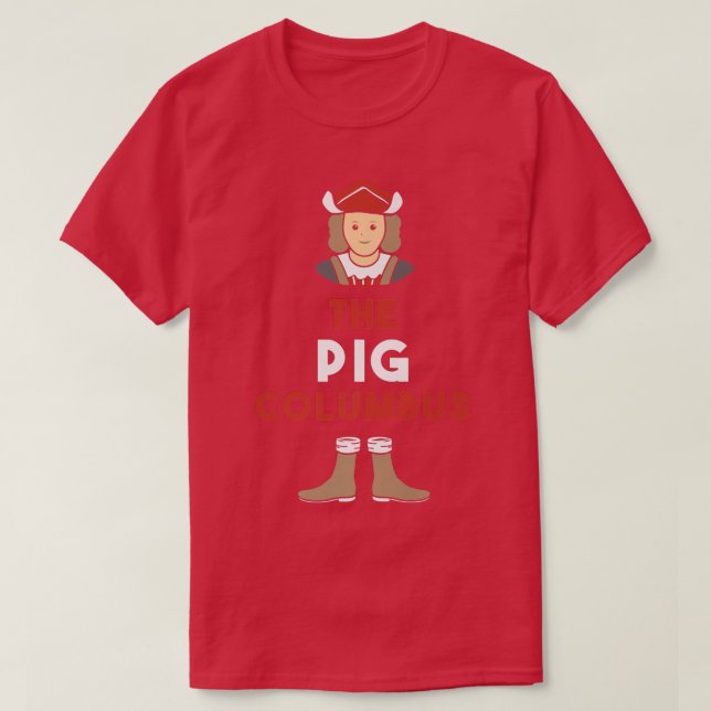 Camiseta The Pig Columbus Premium  (Diseño del anverso)