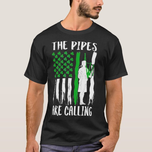 Camiseta The Pipes Are Calling St Patricks Day Irish  (2) (Anverso)