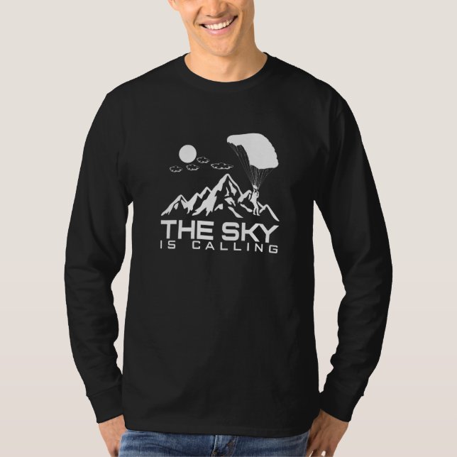Camiseta The Sky Is Calling I Skydiver Tandem Jump Skydive  (Anverso)