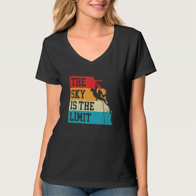 Camiseta The Sky Is The Limit Rock Climbing Bouldering Clim (Anverso)