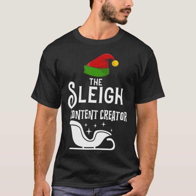 Camiseta The Sleigh Content Creator Christmas Holidays  Wor (Anverso)