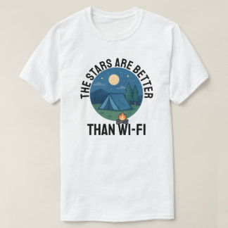 Camiseta The stars are better than Wi-Fi