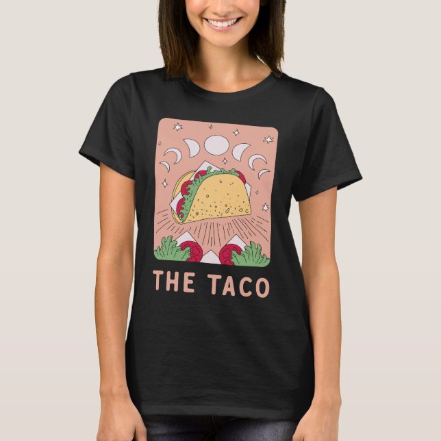 Camiseta The Taco Tarot Card   Mexican Food   Mystic (Anverso)