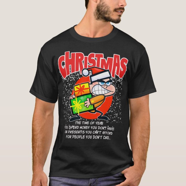Camiseta The teeshirt for people who don't like Christmas (Anverso)