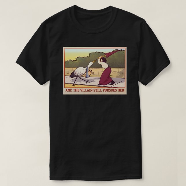 Camiseta The Villain Still Pursues Her Sticker (Diseño del anverso)