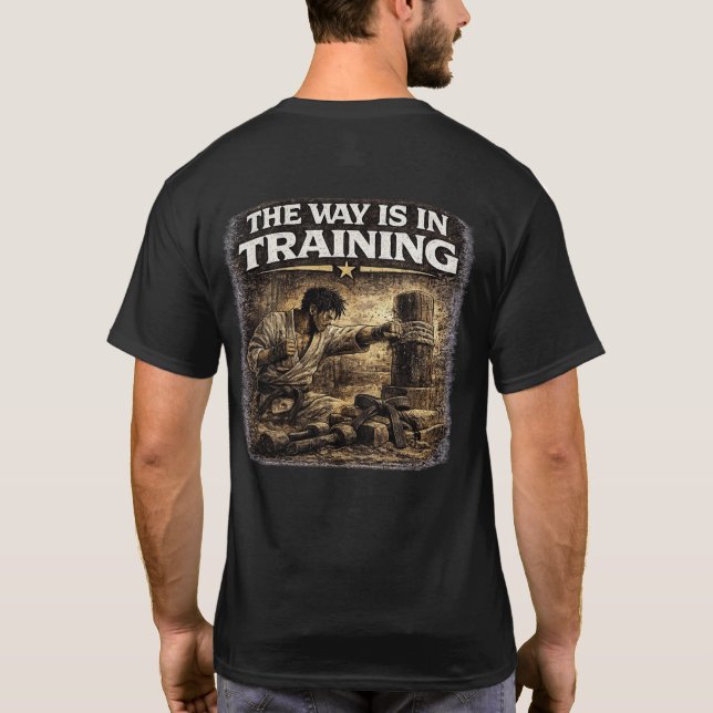 Camiseta The Way Is in Training (Reverso)