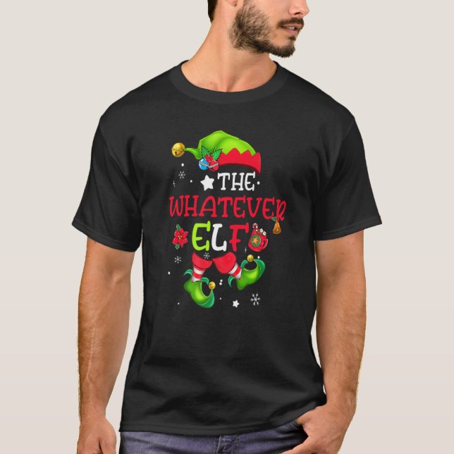 Camiseta The Whatever Elf Matching Family Group Christmas G (Anverso)