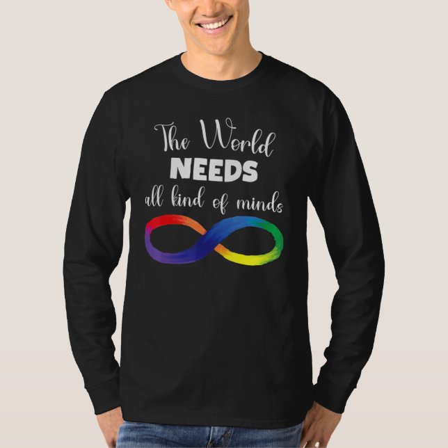 Camiseta The World Needs All Kinds Of Minds Autism Neurodiv (Anverso)
