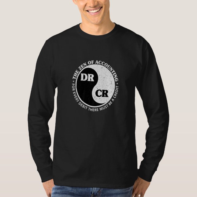 Camiseta The Zen Of Accounting Debit Credit In Ying Yang Ci (Anverso)