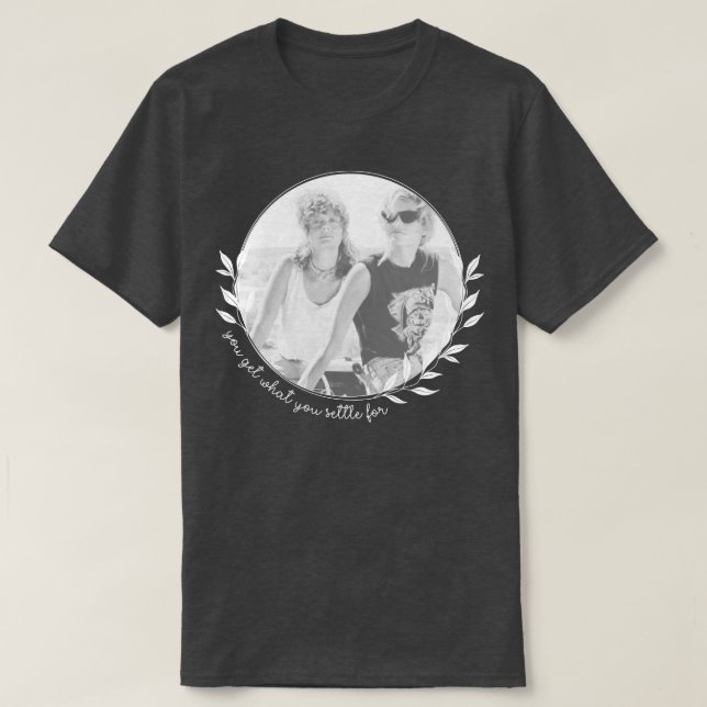 Camiseta Thelma and Louise Obtienes lo que te preparas para (Diseño del anverso)