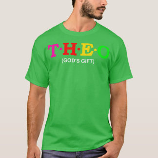 Camiseta Theo God39s regalo 1