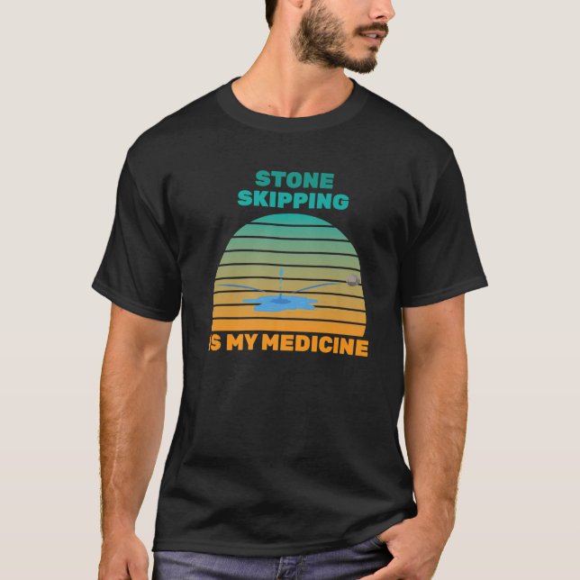 Camiseta Therapy - Stone Skipping Is My Medicine - Hobby - (Anverso)