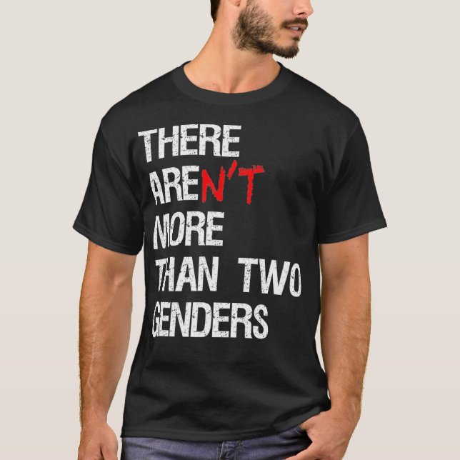Camiseta There Arent More Than Two Genders Funny Political  (Anverso)