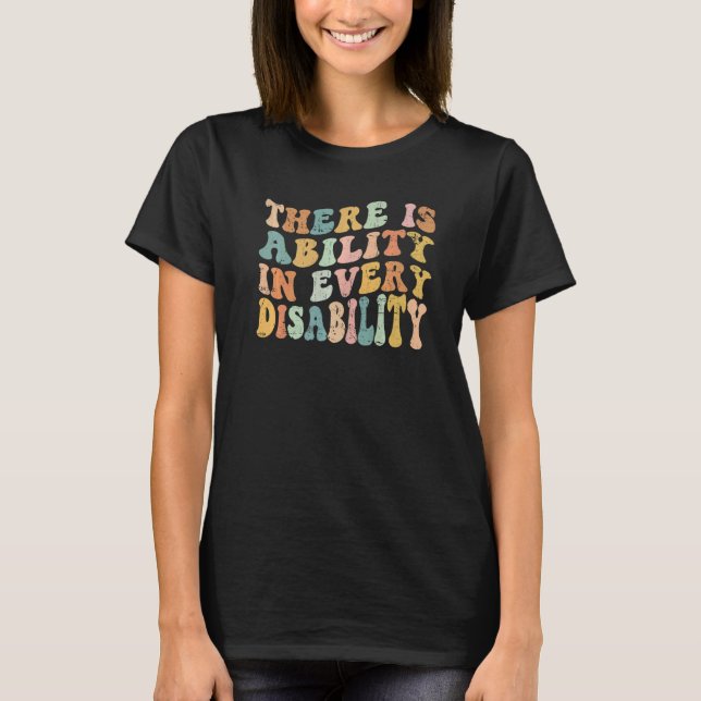 Camiseta There Is Ability In Every Disability Awareness Spe (Anverso)